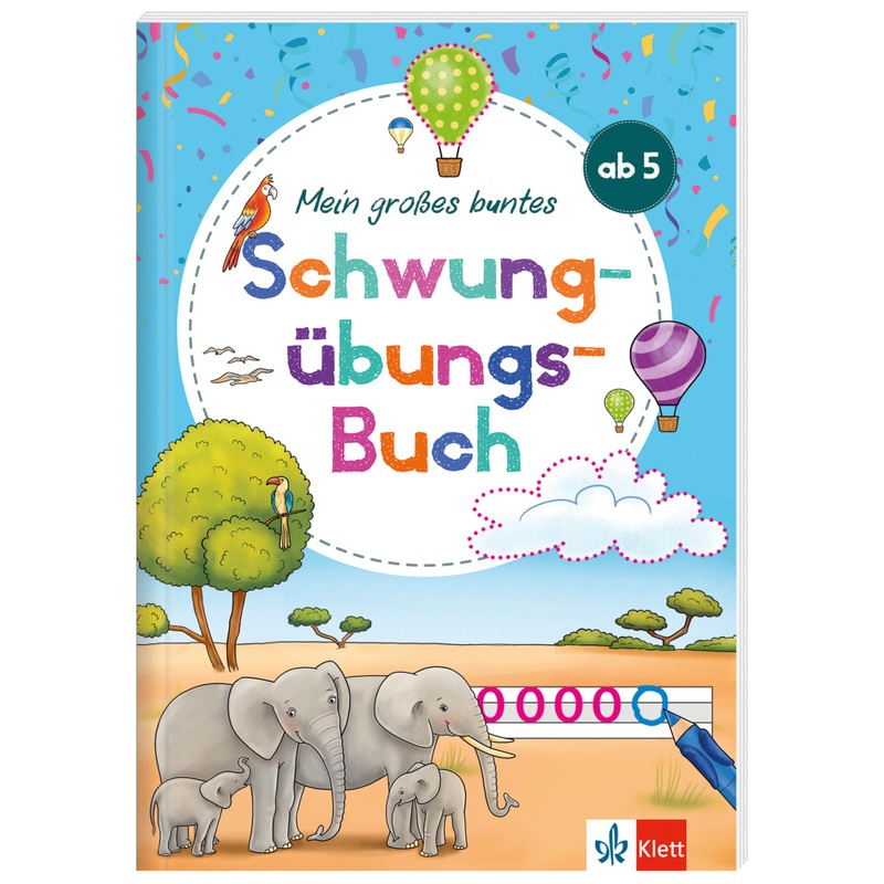 Mein großes buntes Schwungübungs-Buch