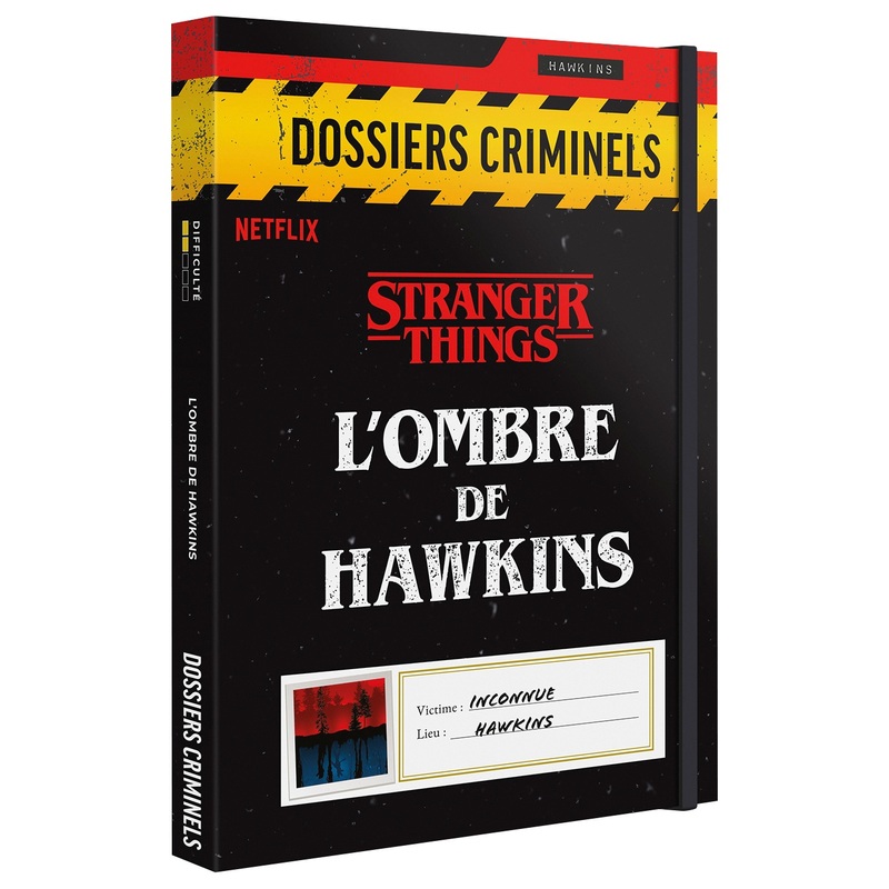 Dossiers Criminels - Stranger Things L'Ombre de Hawkins