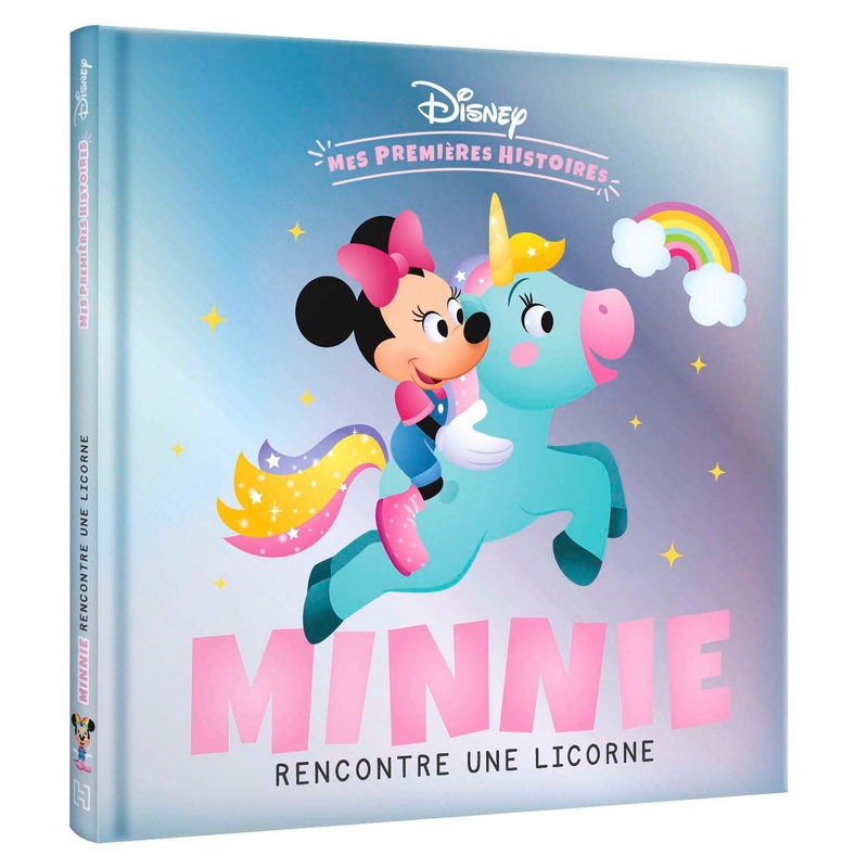 Minnie - Mes Premières Histoires Livre Minnie Rencontre une Licorne