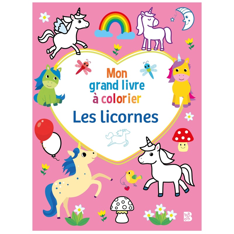 Mon Grand Livre à Colorier Les Licornes