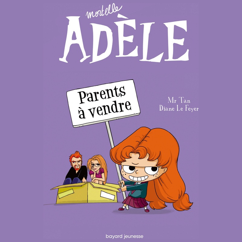 Mortelle Adèle - Livre Parents à Vendre - Tome 8