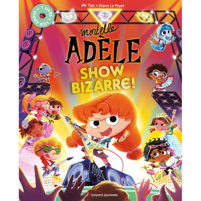 Mortelle Adèle - Livre Show Bizarre !