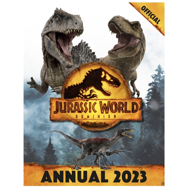 Official Jurassic World Dominion Annual 2023 | Smyths Toys UK