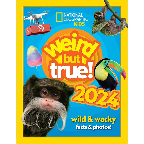 National Geographic Kids Weird But True 2024 Annual Hardback Book   226667 