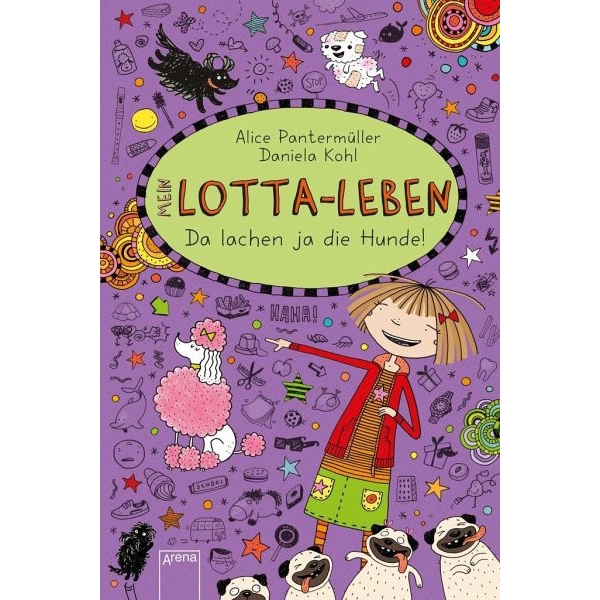 Mein Lotta Leben Da lachen ja die Hunde (14) Kinder & Jugendbücher