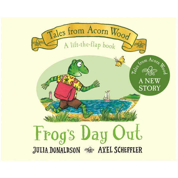 Frog's Day Out by Julia Donaldson and Axel Scheffler Lift-the-Flap