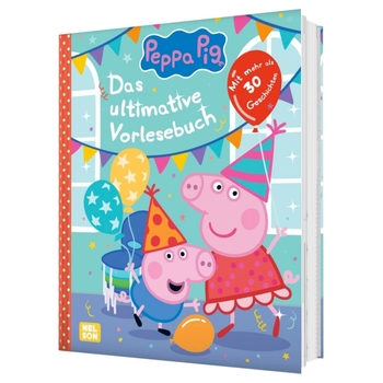 Nelson Peppa Wutz Das ultimative Vorlesebuch