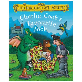 Charlie Cook's Favourite Book by Julia Donaldson and Axel Scheffler Paperback Book