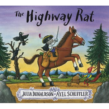 The Highway Rat by Julia Donaldson and Axel Scheffler Paperback Book