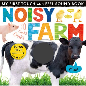 Noisy Farm My First Touch and Feel Sensory Sound Book