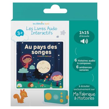 Lunii - Album Audio Interactif Au Pays des Songes