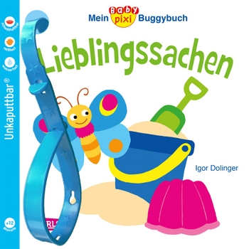 Baby Pixi (unkaputtbar) Mein Baby-Pixi Buggybuch sortiert