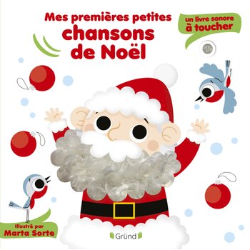 Livre Sonore À Toucher - Mes Premières Petites Chansons De Noël
