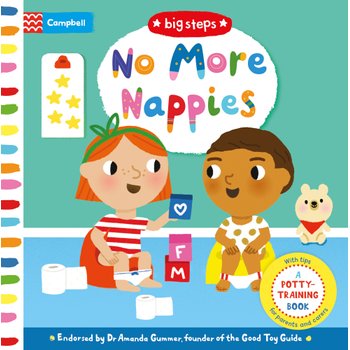 No More Nappies: A Potty Training Book