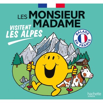 Monsieur Madame - Les Monsieur Madame Visitent les Alpes