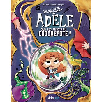 Mortelle Adèle - Livre Sur Les Traces Du Croquepote