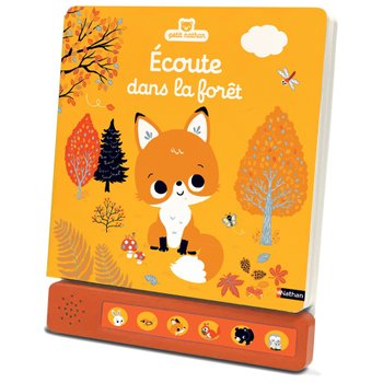 Petit Nathan - Livre Sonore Écoute Dans La Forêt