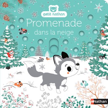 Petit Nathan - Livre Promenade dans la Neige