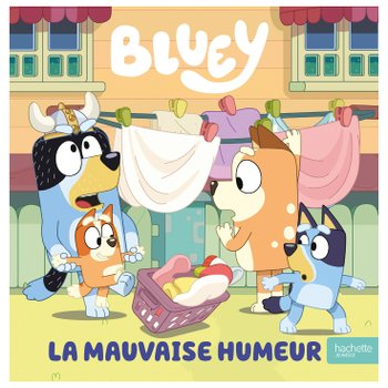 Bluey - Livre La Mauvaise Humeur