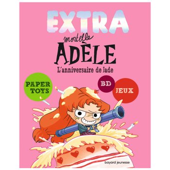 Mortelle Adèle - EXTRA L'Anniversaire de Jade - Tome 2