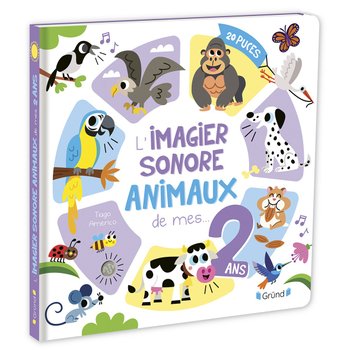 Livre L'imagier Sonore De Mes 2 Ans - Animaux