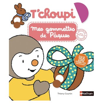 T'choupi - Livre Mes Gommettes de Pâques