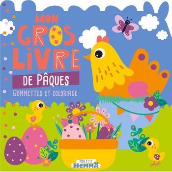 Mon P'tit Hemma - Mon Gros Livre de Pâques Gommettes et Coloriages