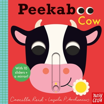 Peekaboo Cow Board Book by Camilla Reid and Ingela P Arrhenius