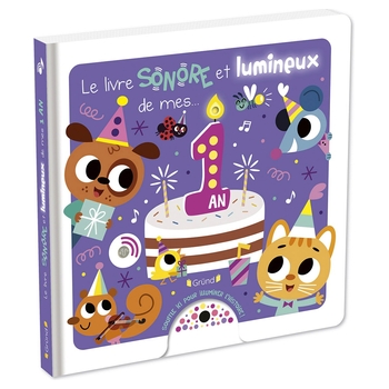 Livre Sonore et Lumineux de Mes 1 An