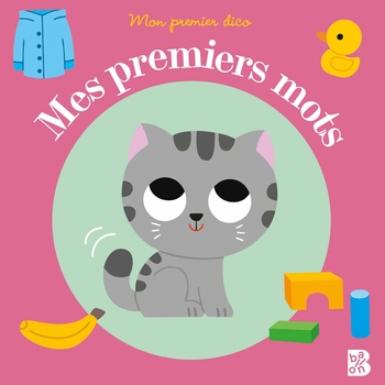 Mon Premier Dico - Livre Mes Premiers Mots