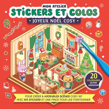 Stickers et Colo - Livre de Coloriage et Stickers Mon Atelier Joyeux Noël Cozy