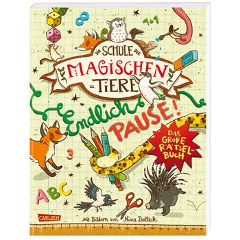 Die Schule der magischen Tiere Endlich Pause! Das große Rätselbuch