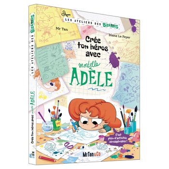 Mortelle Adèle - Livre d'Activités Crée ton Héros