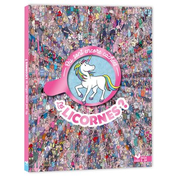 Livre Cherche et Trouve Où sont Cachées les Licornes ?