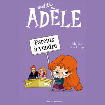 Mortelle Adèle - Livre Parents à Vendre - Tome 8