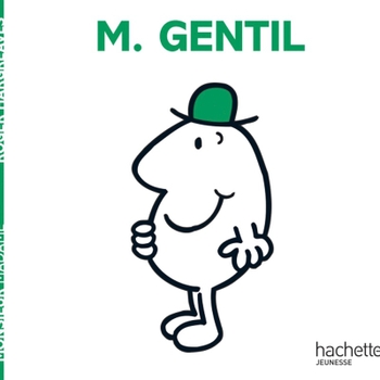 Monsieur Madame - Livre Monsieur Gentil