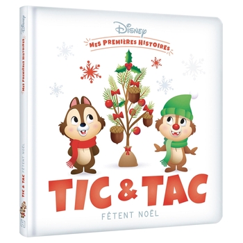 Disney - Mes Premières Histoires Tic et Tac Fêtent Noël