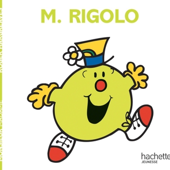 Monsieur Madame - Livre Monsieur Rigolo