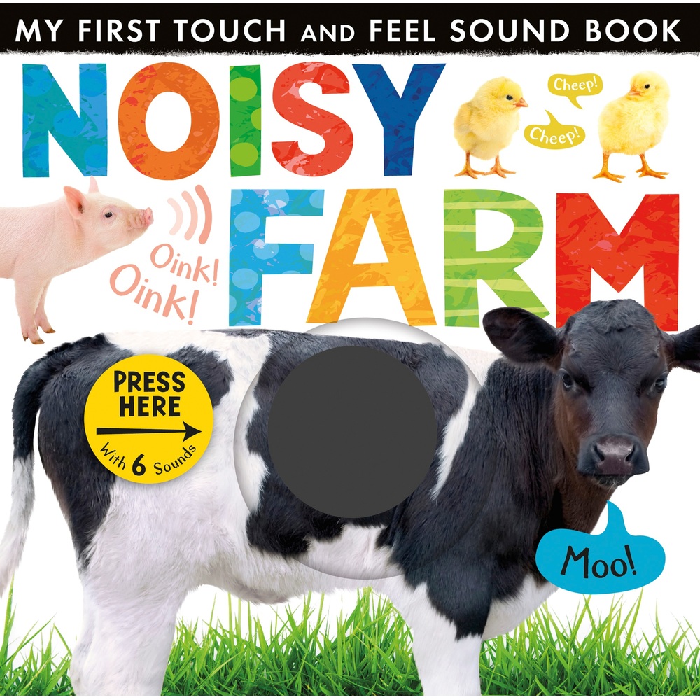 Noisy Farm My First Touch and Feel Sound Book | Smyths Toys UK